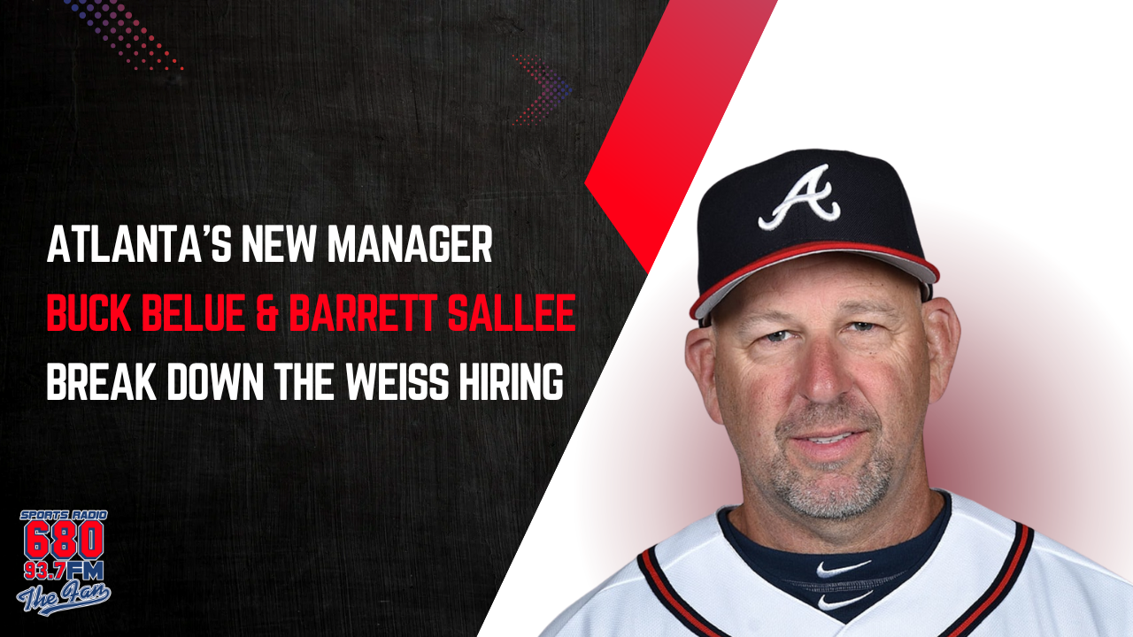 Braves Name Walt Weiss Manager: The Buck Belue Show Reacts